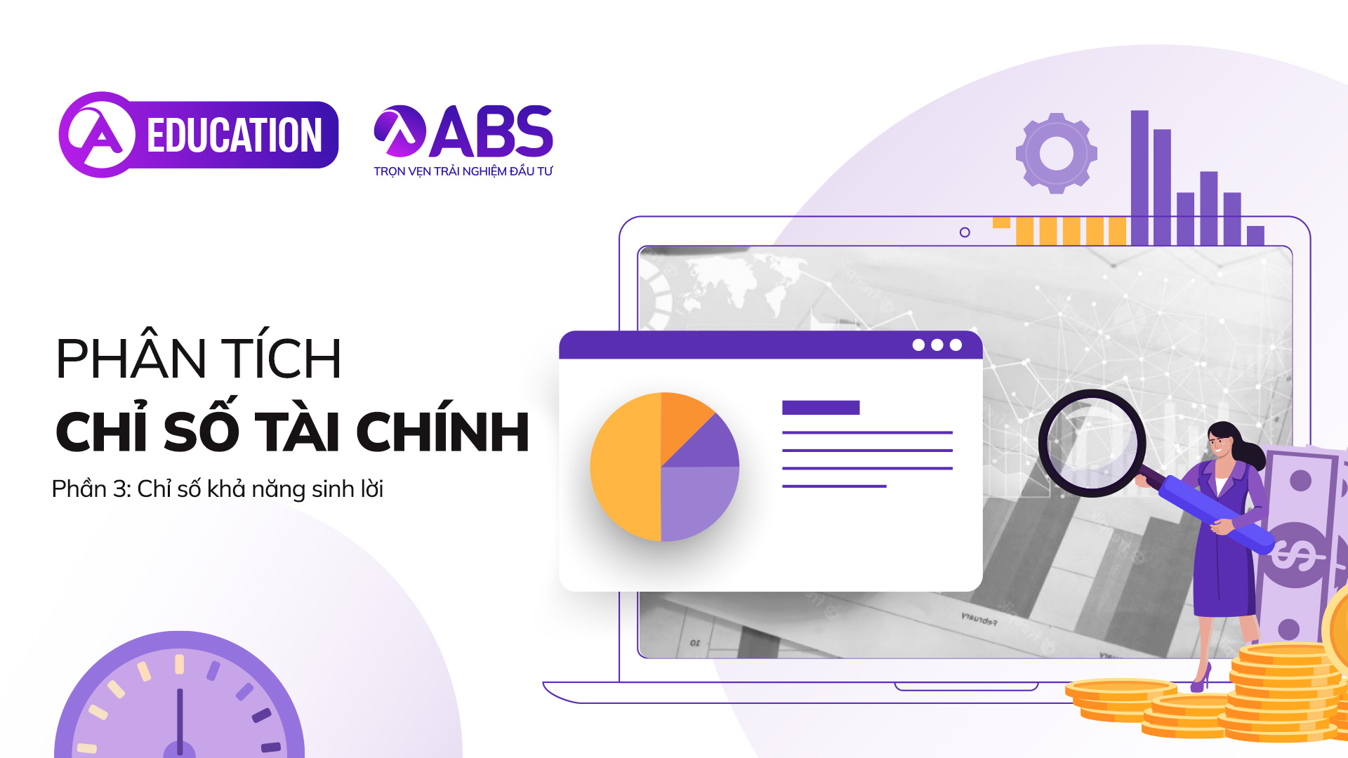 ABS PHÂN TÍCH CHỈ SỐ TÀI CHÍNH Phần 3 Chỉ số khả năng sinh lời